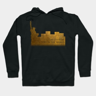 The Greatest City in the World Hoodie